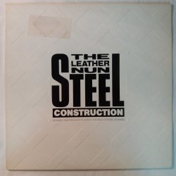 The Leather Nun ‎– албум Steel Construction