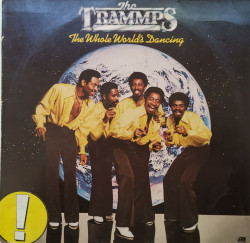 The Trammps – албум The Whole World's Dancing