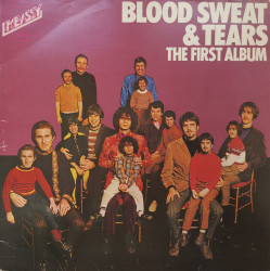 Blood Sweat & Tears ‎– албум The First Album