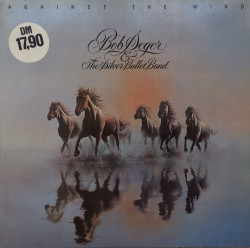 Bob Seger & The Silver Bullet Band – албум Against The Wind