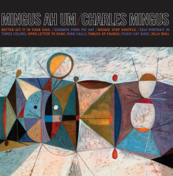 Charles Mingus – албум Mingus Ah Um