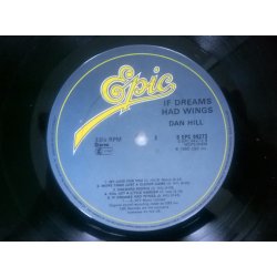 Dan Hill ‎– албум If Dreams Had Wings