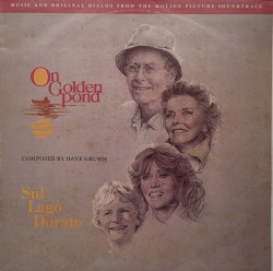 Dave Grusin – албум Music And Original Dialog From The Motion Picture Soundtrack "On Golden Pond / Sul Lago Dorato"