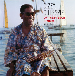 Dizzy Gillespie – албум On The French Riviera