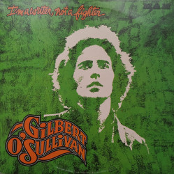 Gilbert O'Sullivan ‎– албум I'm A Writer, Not A Fighter