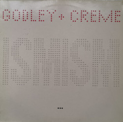 Godley + Creme – албум Ismism