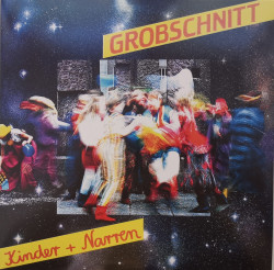 Grobschnitt – албум Kinder + Narren