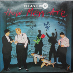 Heaven 17 – албум How Men Are