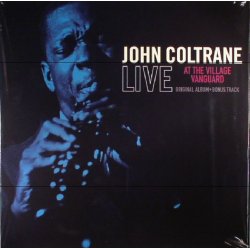 John Coltrane ‎– албум Live At The Village Vanguard