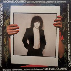 Michael Quatro ‎– албум Dancers, Romancers, Dreamers & Schemers