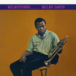 Miles Davis ‎– албум Milestones