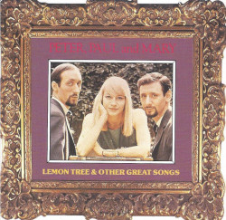 Peter, Paul And Mary ‎– албум Lemon Tree & Other Great Songs (CD)