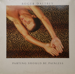 Roger Daltrey ‎– албум Parting Should Be Painless