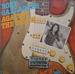 Rory Gallagher – албум Against The Grain