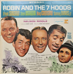 Various ‎– албум Robin And The 7 Hoods (Original Score From The Motion Picture Musical Comedy)