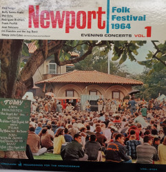 Various – албум Newport Folk Festival, 1964 Evening Concerts, Vol. 1