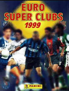 Panini Euro Super Clubs 1999