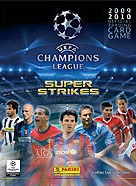 Panini UEFA Champions League 2009-2010. Super Strikes