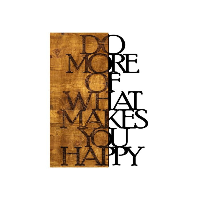 Decor de perete „Do More of What Makes You Happy”, lemn/metal, 58 x 42 cm