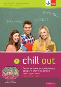 Engleski jezik Chill out 1, udžbenik i radna sveska za 1. razred srednjih stručnih škola (deveta godina učenja) + 2 CD-a