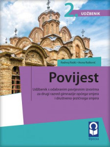 Istorija 2, udžbenik sa odabranim istorijskim izvorima za drugi razred gimnazije opšteg tipa i društveno-jezičkog smera na hrvatskom jeziku NOVO