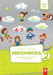 Matematika 2, radna sveska prvi deo za 2. razred osnovne škole na mađarskom jeziku