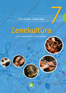 Muzička kultura 7, udžbenik za 7. razred osnovne škole na mađarskom jeziku