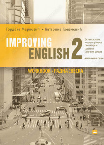 Improving English 2, radna sveska za drugi razred gimnazije i srednjih stučnih škola