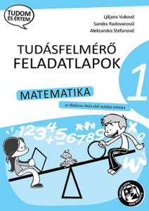 Kontrolne vežbe iz matematike za 1. razred osnovne škole na mađarskom jeziku