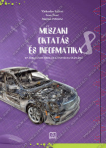 Tehničko i informatičko obrazovanje 8, udžbenik za 8. razred o na mađarskom jeziku