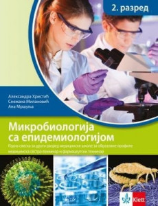Mikrobiologija sa epidemiologijom 2, radna sveska za 2. razred medicinske škole za obrazovne profile medicinska sestra-tehničar i farmaceutski tehničar