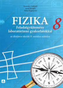 Zbirka zadataka iz fizike za 8. razred osnovne škole na mađarskom jeziku