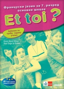 Et toi 3, udžbenik za francuski jezik za 7. razred osnovne škole sa 3 CDa