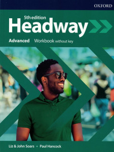 Headway Advanced 5ed, radna sveska za engleski jezik za srednju školu i gimnazije