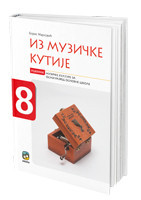 Iz muzičke kutije 8, udbenik sa CDom za 8. razred osnovne škole NOVO