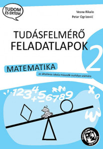 Kontrolne vežbe iz matematike za 2. razred osnovne škole na mađarskom jeziku