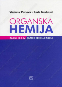 Organska hemija za 2, 3. ili 4. razred srednje škole