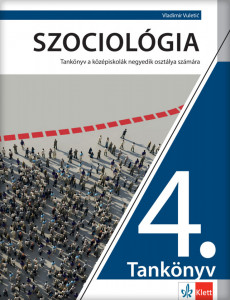 Sociologija 4, udžbenik za četvrti razred srednje škole na mađarskom jeziku NOVO