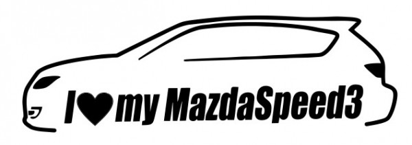 Autocolante - I love my mazdaspeed 3