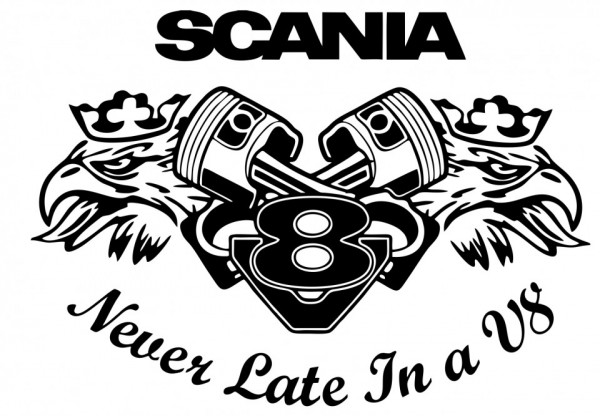Autocolante para Scania V8 Never later in a V8