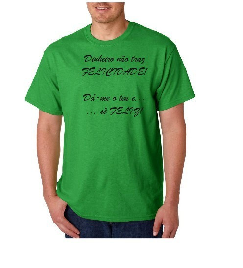 T-shirt - Dinheiro não traz felicidade