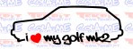 Autocolante - I Love my Golf mk2