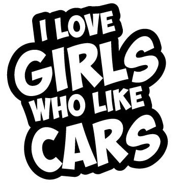 Autocolante - I love Girls who like cars