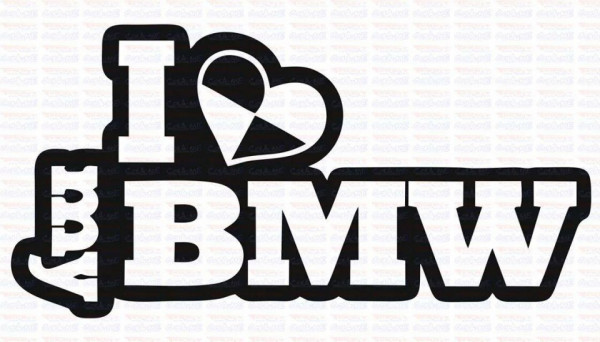 Autocolante - I Love My BMW