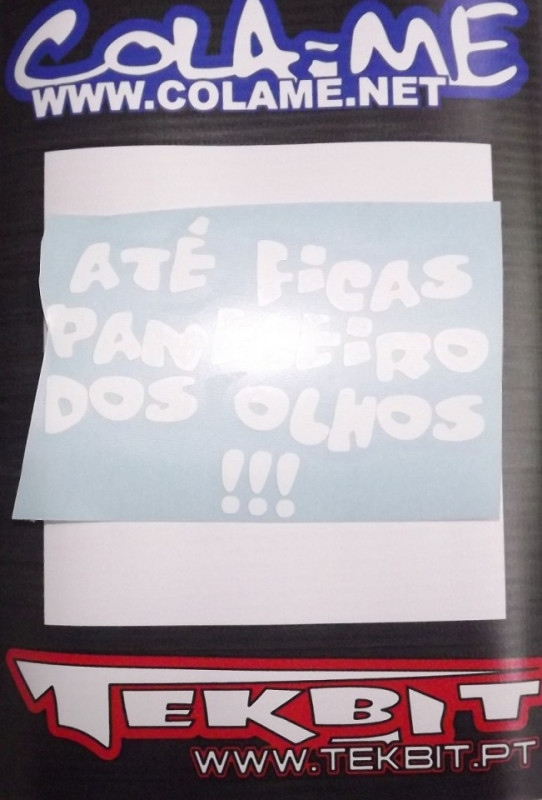 Autocolante - Até ficas paneleiro dos olhos - 2