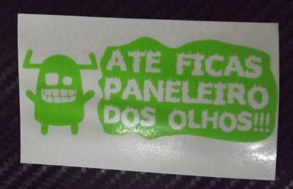 Autocolante - Até Ficas Paneleiro dos olhos