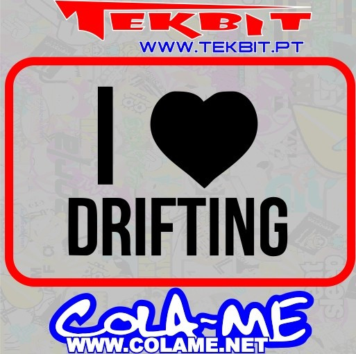 Autocolante - I Love Drifting