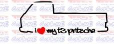 Autocolante - I Love my T3 Pritsche