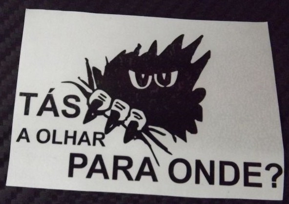 Autocolante - Tas a olhar para onde?