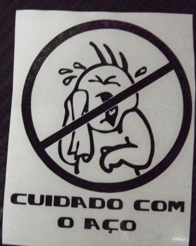 Autocolante - Cuidado com o aço